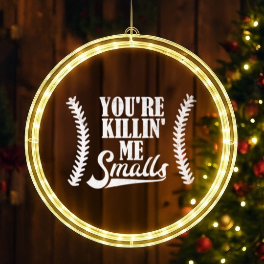 Discover The Sandlot You're Killin' Me Smalls - Sandlot - LED Christmas Window Lights