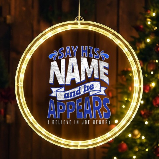 Discover Joe Hendry Say His Name LED Christmas Window Lights - Funny Wrestling Graphic Inspired by Joe Hendry for Fans