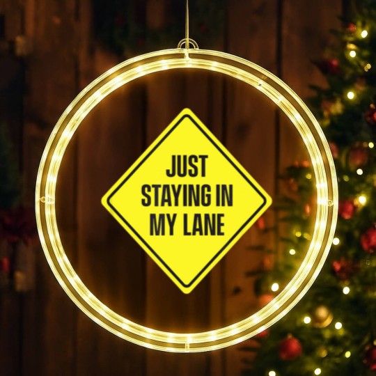 Discover Just Staying In My Lane LED Christmas Window Lights - Low Key Hustle