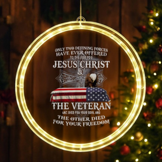 Discover Only Two Defining Forces Have Ever Offered To Die For You LED Christmas Window Lights, Jesus Christ LED Christmas Window Lights