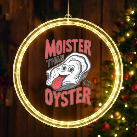 Discover Moister Than An Oyster LED Christmas Window Lights, Funny Graphic LED Christmas Window Lights,Unique Humor LED Christmas Window Lights, Cool Gift Idea, Quirky Design