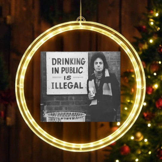 Discover Billy Joel Drinking In Public Is Illegal Unisex Cotton LED Christmas Window Lights