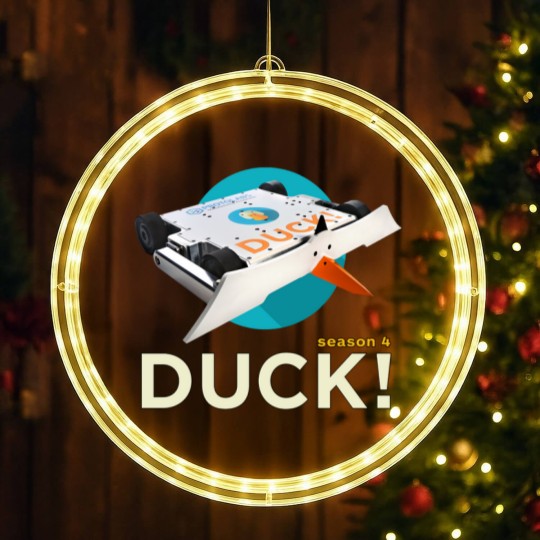 Discover DUCK! Season 4 The popular combat robot now has fabulous merch. LED Christmas Window Lights