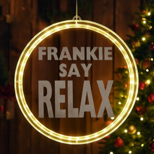 Discover Frankie Say Relax LED Christmas Window Lights / TV Show Apparel / Fan LED Christmas Window Lights / Funny Sitcom