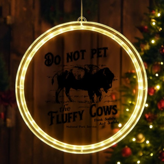 Discover Do Not Pet The Fluffy Cows Think Safety Act Safely YStone National Park LED Christmas Window Lights
