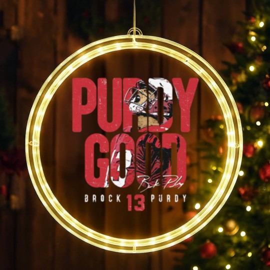 Discover Brock Purdy San Francisco Purdy Good - Brock Purdy - LED Christmas Window Lights