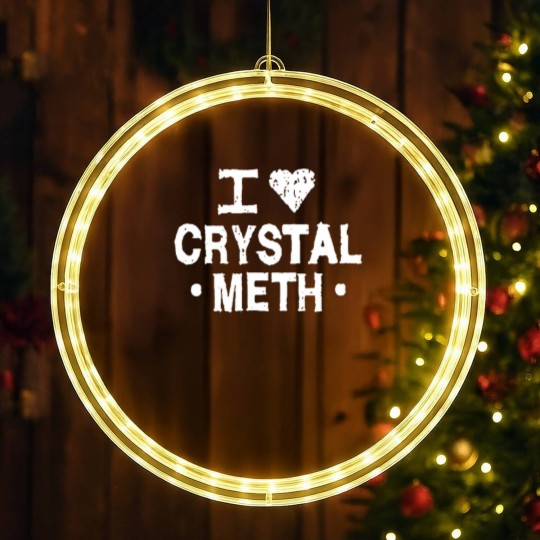 Discover I Love Crystal Meth LED Christmas Window Lights