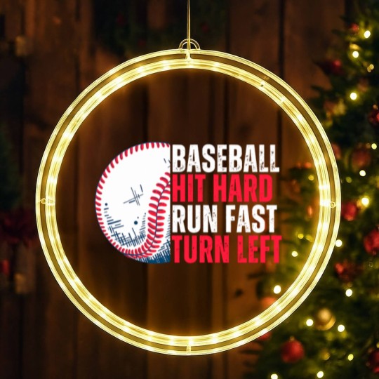 Discover Sport Baseball Hit Hard Run Fast Turn Left For Lovers LED Christmas Window Lights
