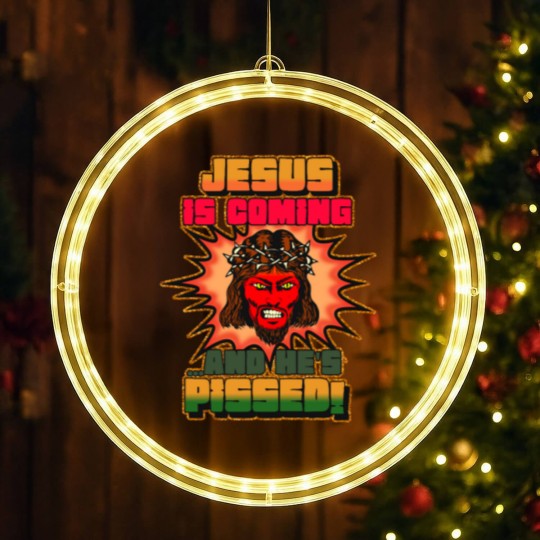 Discover JESUS IS COMING AND HE'S PISSED LED Christmas Window Lights