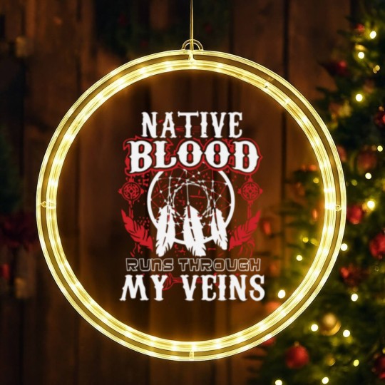 Discover Native Blood Runs Through My Veins Native American LED Christmas Window Lights