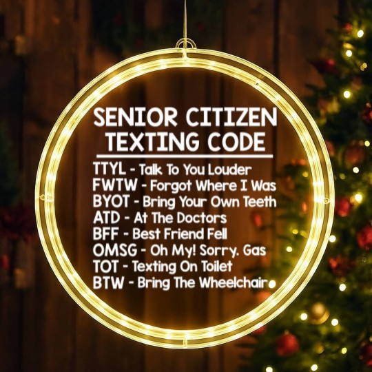 Discover Senior Citizen Texting Codes LED Christmas Window Lights