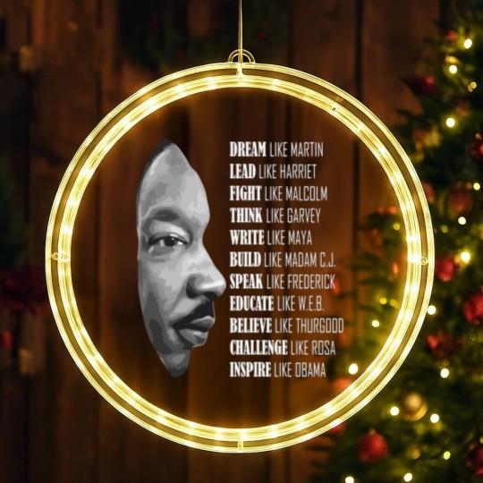 Discover Martine Luther King - MLK LED Christmas Window Lights