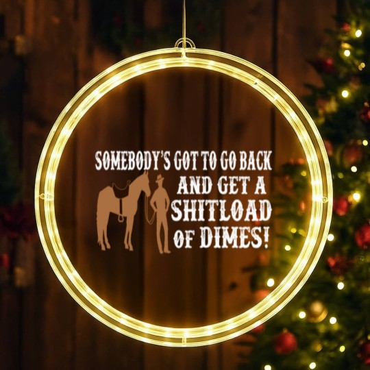 Discover Shitload Of Dimes - Blazing Saddles Quote LED Christmas Window Lights