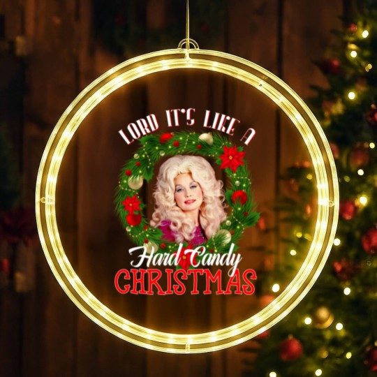 Discover Lord it's Like a Hard Candy Christmas Dolly Parton Holiday LED Christmas Window Lights