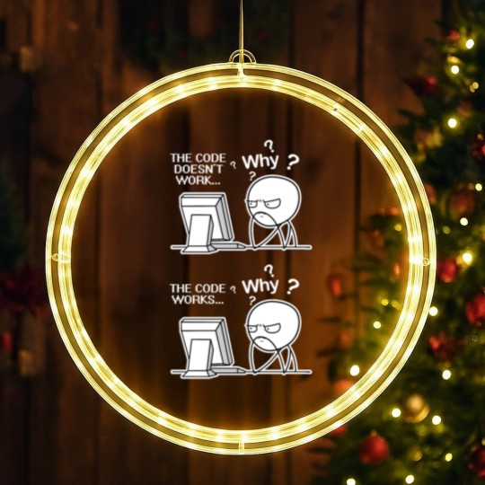 Discover Funny Programmer Code Works Why Meme LED Christmas Window Lights