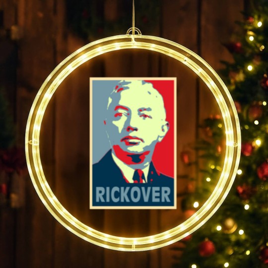 Discover Rickover, Rickover poster, Rickover Tribute Merch LED Christmas Window Lights