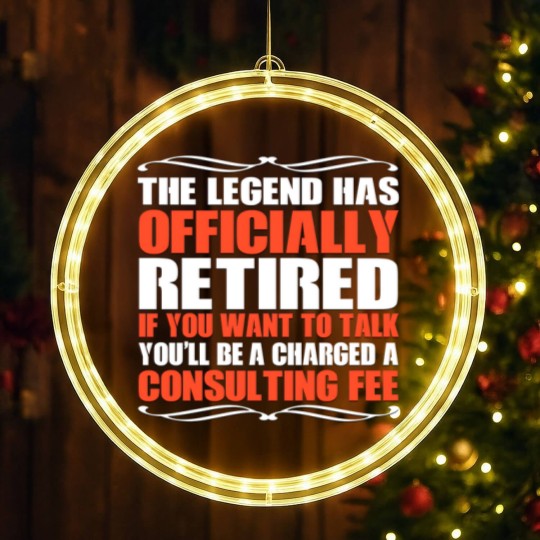 Discover The Legend Has Officially Retired Funny Retirement - Retirement - LED Christmas Window Lights