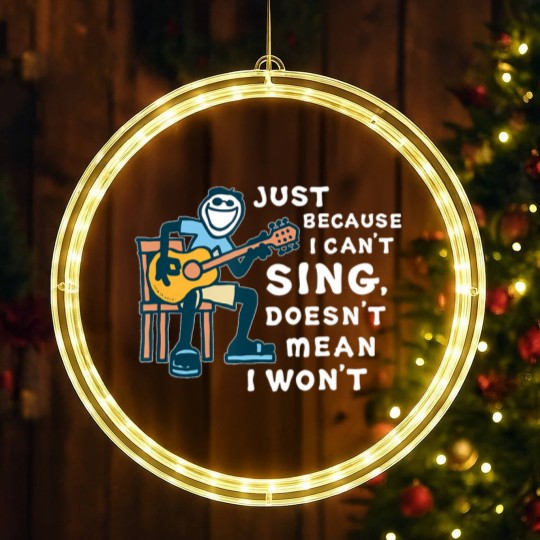 Discover guitar lover just because i can't sing doesn't mean i won't LED Christmas Window Lights