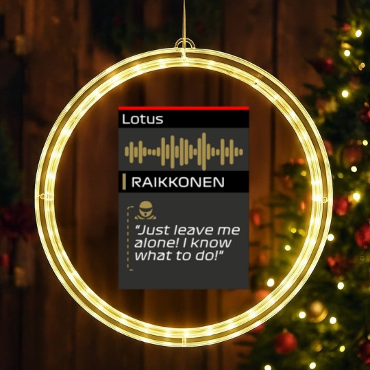 Discover Raikkonen Leave me alone I know what to do radio LED Christmas Window Lights