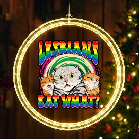 Discover Lesbians Eat What Cat National Coming Out Day LGBQ Pride LED Christmas Window Lights