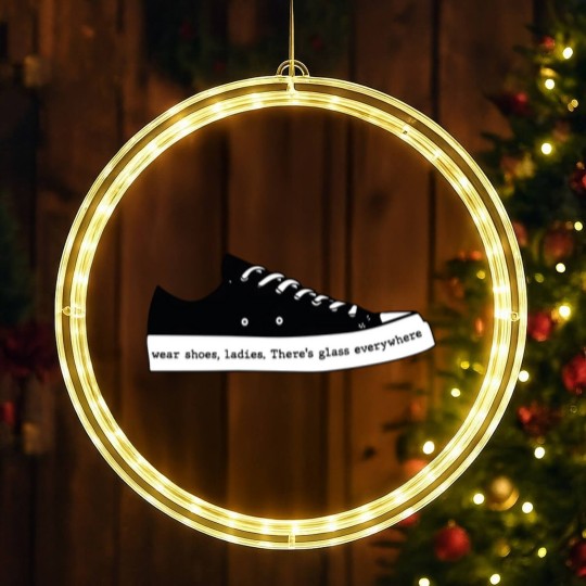 Discover Wear Shoes Ladies There's Glass Everywhere, Wear Your Shoes LED Christmas Window Lights