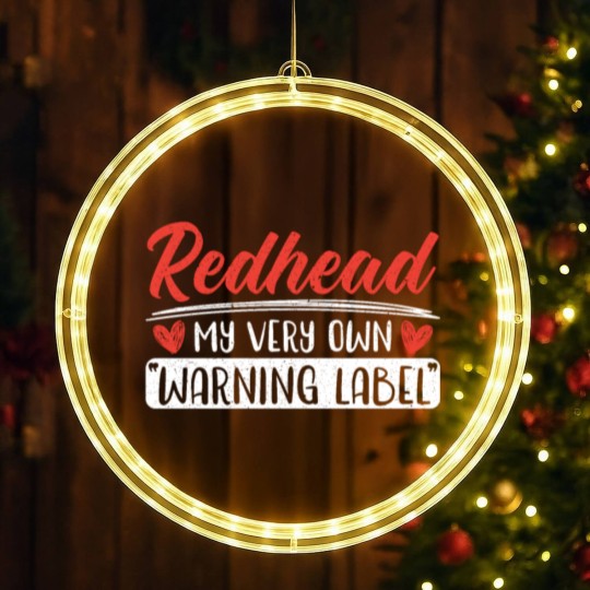 Discover Redhead My Very Own Warning Label Red Hair Irish LED Christmas Window Lights
