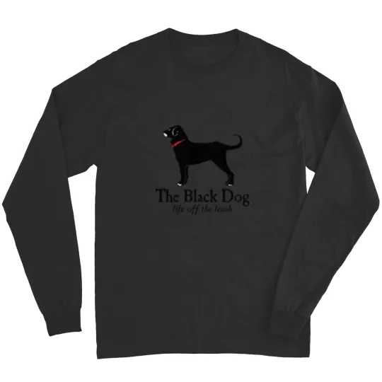 Discover The Black Dog Logo Life Off The Leash Long Sleeves