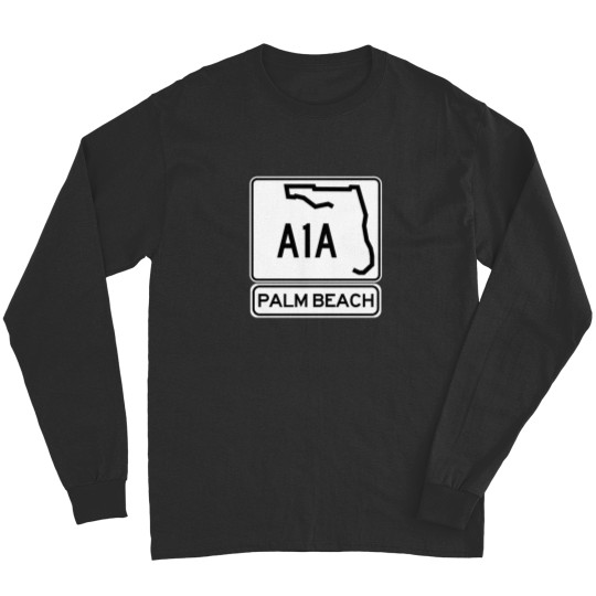 Discover A1A - Palm Beach 2 jimmy buffett to p sellin g widodo ganteng transparent Long Sleeves
