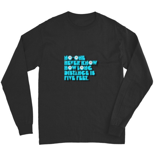 Discover Five Feet Apart - WearWordz. (2) Long Sleeves