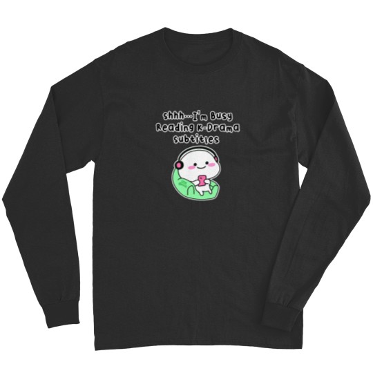 Discover Kdrama Subtitles - Funny Kdrama Long Sleeves