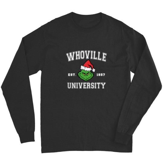 Discover Christmas Whoville University Est. 1957 Long Sleeve Shirt - Holiday Gift