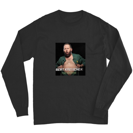 Discover Bert Kreischer(2) Long Sleeves