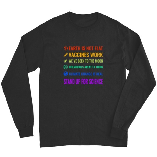 Discover Earth is not flat Vaccines work We x27 ve been to Long Sleeves