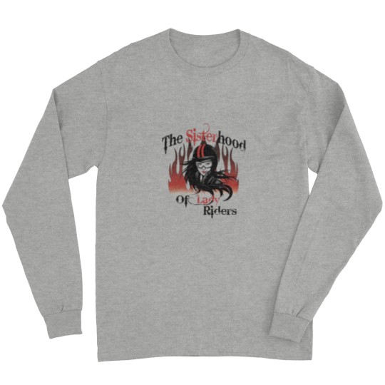 Discover The sisterhood of lady riders.png Long Sleeves