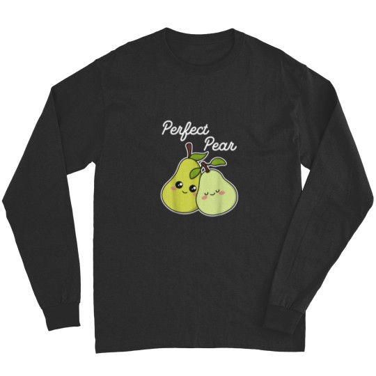 Discover We Make a Perfect Pear Kawaii Cute Long Sleeves