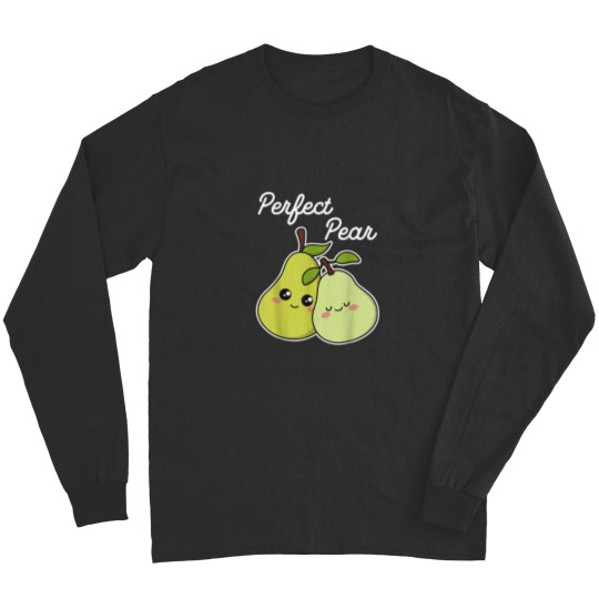 Discover We Make a Perfect Pear Kawaii Cute Long Sleeves