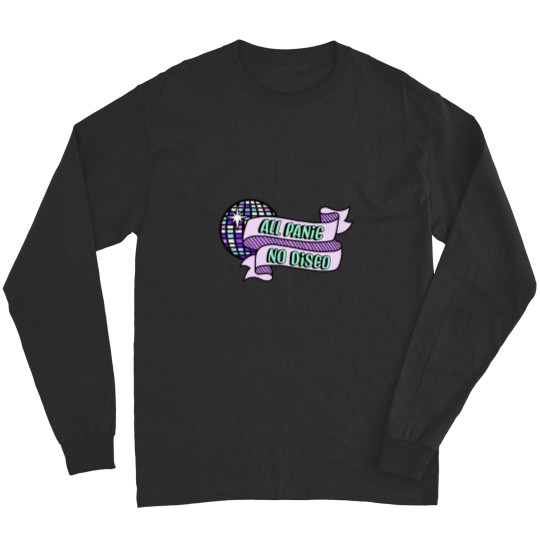 Discover All Panic No Disco Long Sleeves