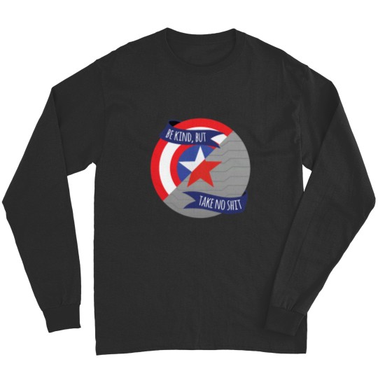 Discover Be Kind But Take No Shits Stevebucky Long Sleeves