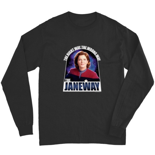 Discover Star Treks Voyager Captain Janeway The Right Way Long Sleeves