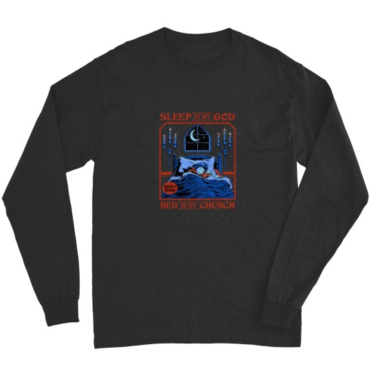 Discover Sleep is my God Long Sleeves
