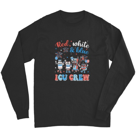 Discover Icu Nurse 4th July Independence Day Red White Blue Icu Crew Long Sleeves