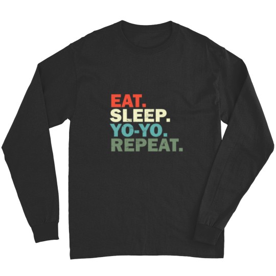 Discover Funny YOYO Lover Eat Sleep YOYO Repeat Long Sleeves