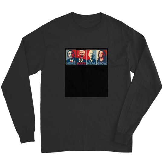 Discover Hope Hate Heal Grow Harris 2024 Long Sleeves