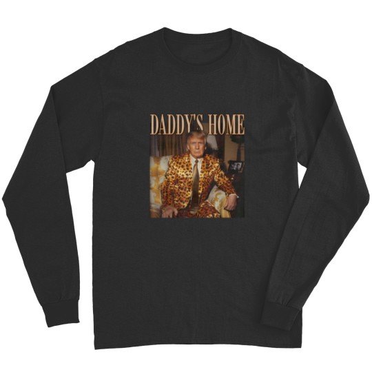 Discover Daddy's Home Trump Long Sleeves Trump 2024 Leopard Funny MAGA Long Sleeves