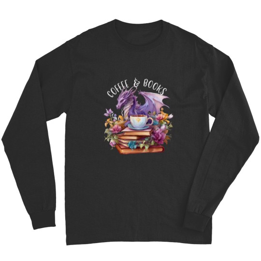 Discover Dragons Coffee Books Bookworm Fantasy Dragon Lover Themed Long Sleeves