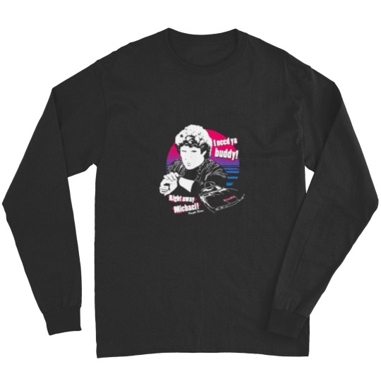 Discover birth i need ya buddy idolfot you Long Sleeves