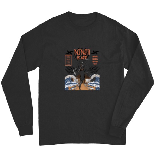 Discover Ninja Is Life Long Sleeves
