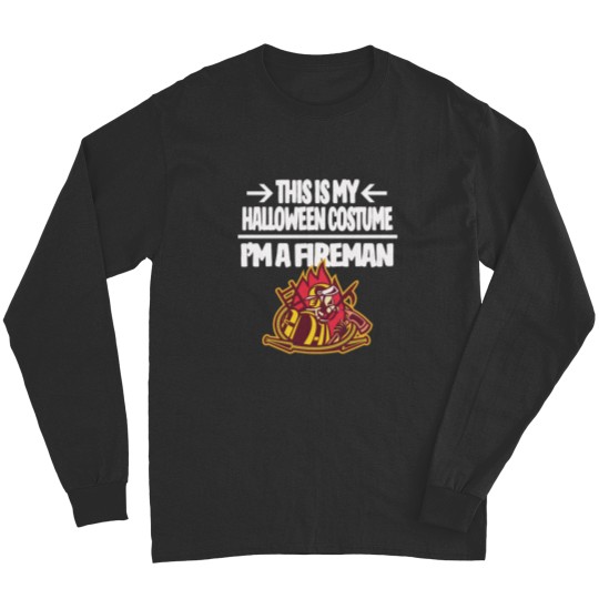 Discover I'm a Fireman Firefighter This is My Halloween Costume Idea Fitted Scoop Long Sleeves