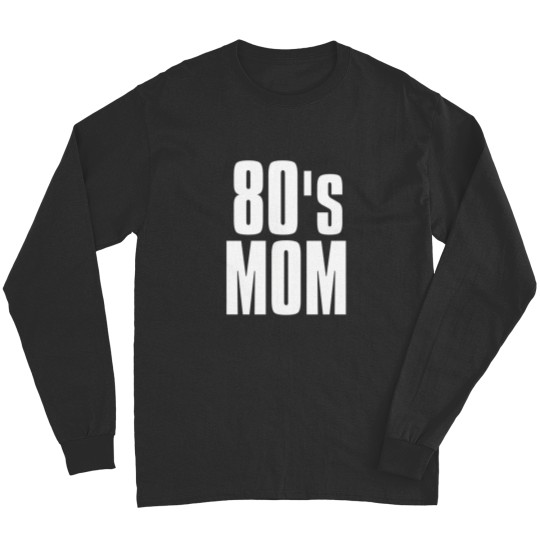 Discover 80'S Mom 2 Long Sleeves