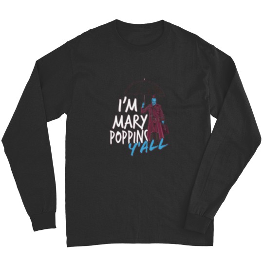 Discover Im marry poppins yall Essential Long Sleeves